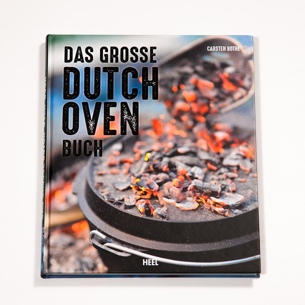 Das große Dutch Oven Kochbuch von Carsten Bothe